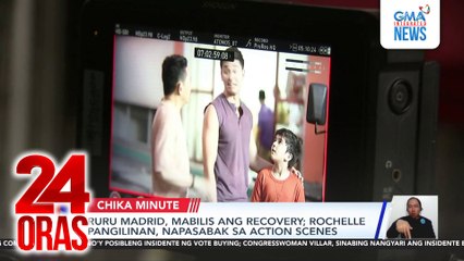 Ruru Madrid, mabilis ang recovery; Rochelle Pangilinan, napasabak sa action scenes | 24 Oras