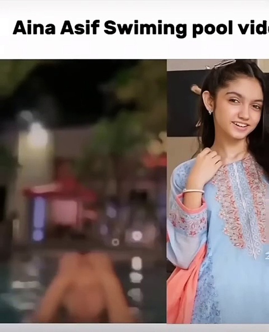 Aina Asif swimming pool video 🥱🥴viralvideo ainaasif - video Dailymotion