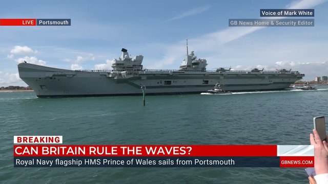 WATCH: Moment Royal Navy flagship HMS Prince of Wales sails from Portsmouth