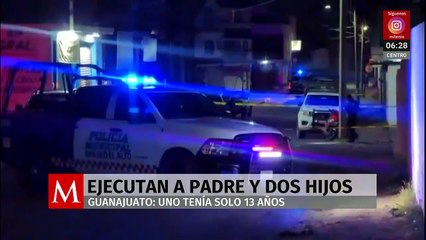 Ejecutan a padre y sus dos hijos en Apaseo el Grande; uno de ellos tenía 13 años