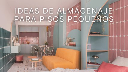 Ideas de almacenaje para pisos pequeños