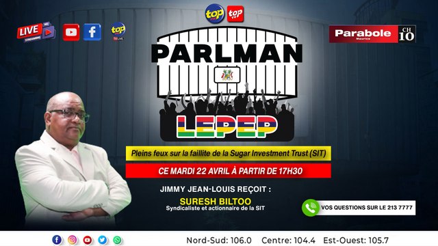 Parleman Lepep: Jimmy Jean-Louis reçoit Suresh Biltoo, syndicaliste et actionnaire de la SIT.