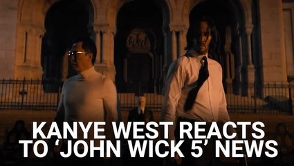 After 'John Wick 5' Is Announced, Kanye West Has A (Valid) Question About The Keanu Reeves Sequel