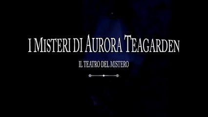 I misteri di Aurora Teagarden - Il teatro del mistero