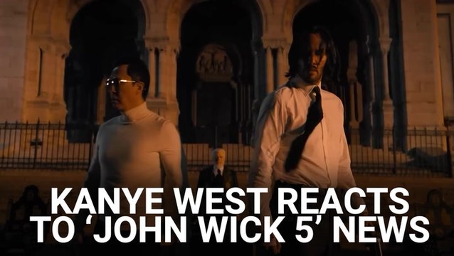 After 'John Wick 5' Is Announced, Kanye West Has A (Valid) Question About The Keanu Reeves Sequel