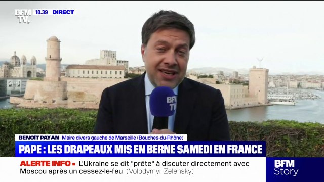 Mort du pape François: Il n'y a aucune offense à la laïcité , déclare Benoît Payan, maire de Marseille, au sujet de la mis en berne des drapeaux en France samedi