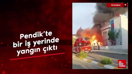 İstanbul Pendik’te bir iş yerinde yangın çıktı