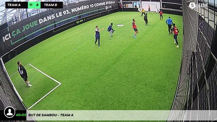 But de Sambou - Team A