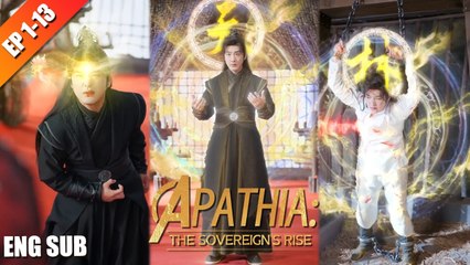 Apathia The Sovereign's Rise Full Chinese Drama - DramaFren