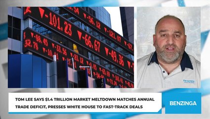 Tom Lee Says $1.4 Trillion Market Meltdown Matches Annual Trade Deficit, Presses White House To Fast-Track Deals