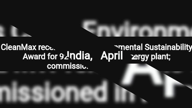 CleanMax receives Cisco Environmental Sustainability Award for 92 MW renewable energy plant; commissioned in Karnataka