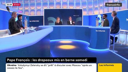 Les informés de franceinfo du 22 avril 2025