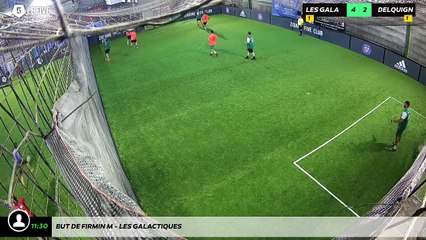 But de Firmin M - Les Galactiques