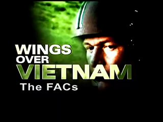 Wings Over Vietnam (1/8) : The FACS