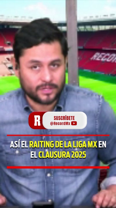 Clausura 2025 registró aumento de 13% en audiencia respecto al torneo anterior