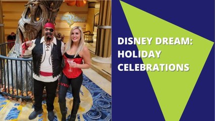 Disney Dream: Holiday Celebrations