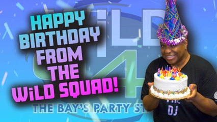 Happy Birthday from WiLD 94.1