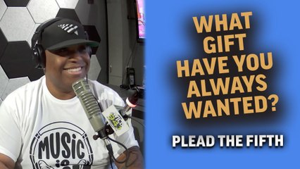 Plead The Fifth: What Have You Always Wanted For The Holidays?