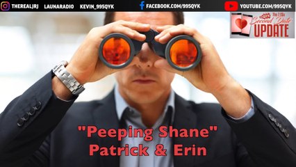 Peeping Shane