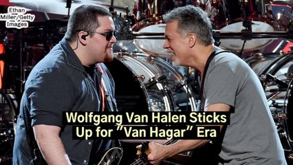 Wolfgang Van Halen Sticks Up for "Van Hagar" Era