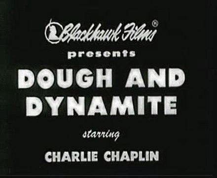 Charlie Chaplin – Dough and Dynamite (1914) | Silent Comedy Short Film