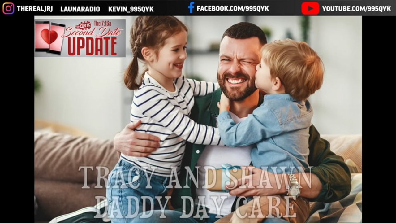 Second Date Update - Daddy Day Care