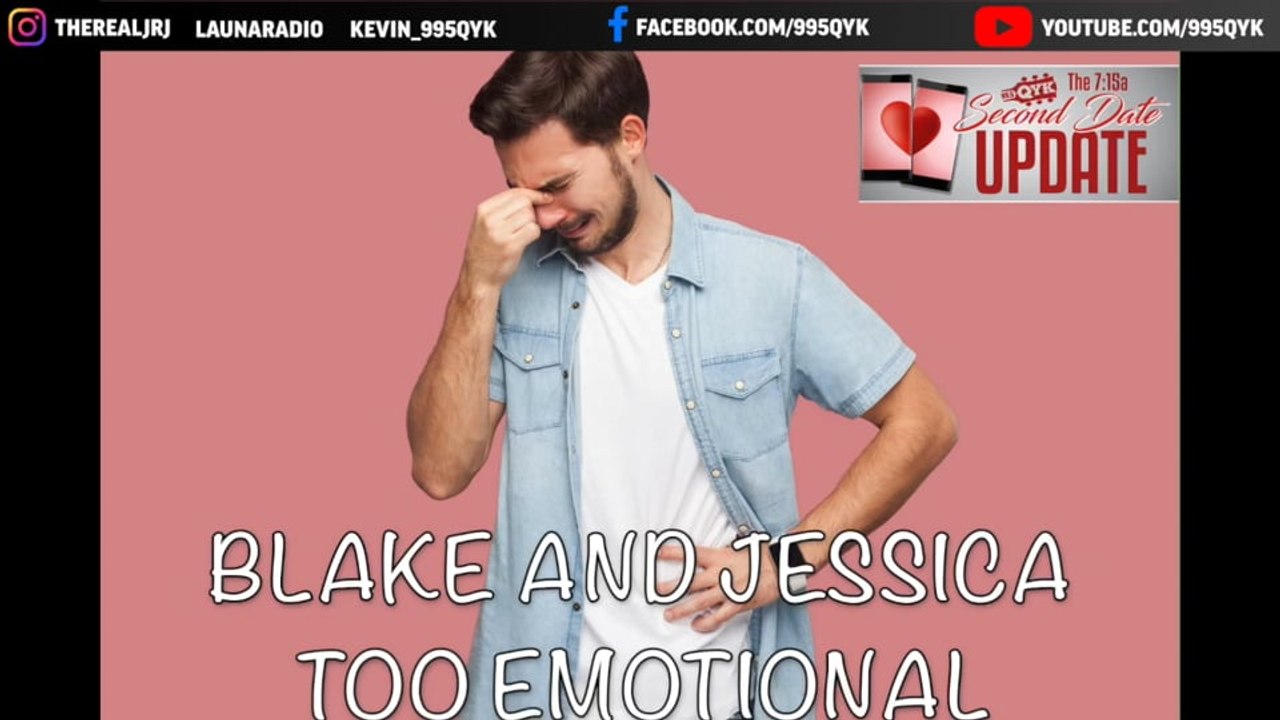 Second Date Update - Too Emotional