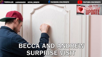 Second Date Update - Surprise Visit