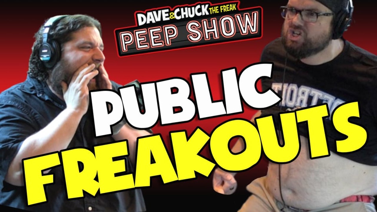 Peep Show: Public Freakouts