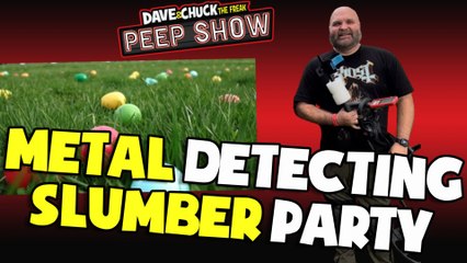 Peep Show: Metal Detecting Slumber Party
