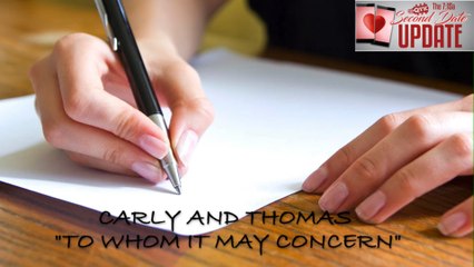 Second Date Update - To Whom It May Concern