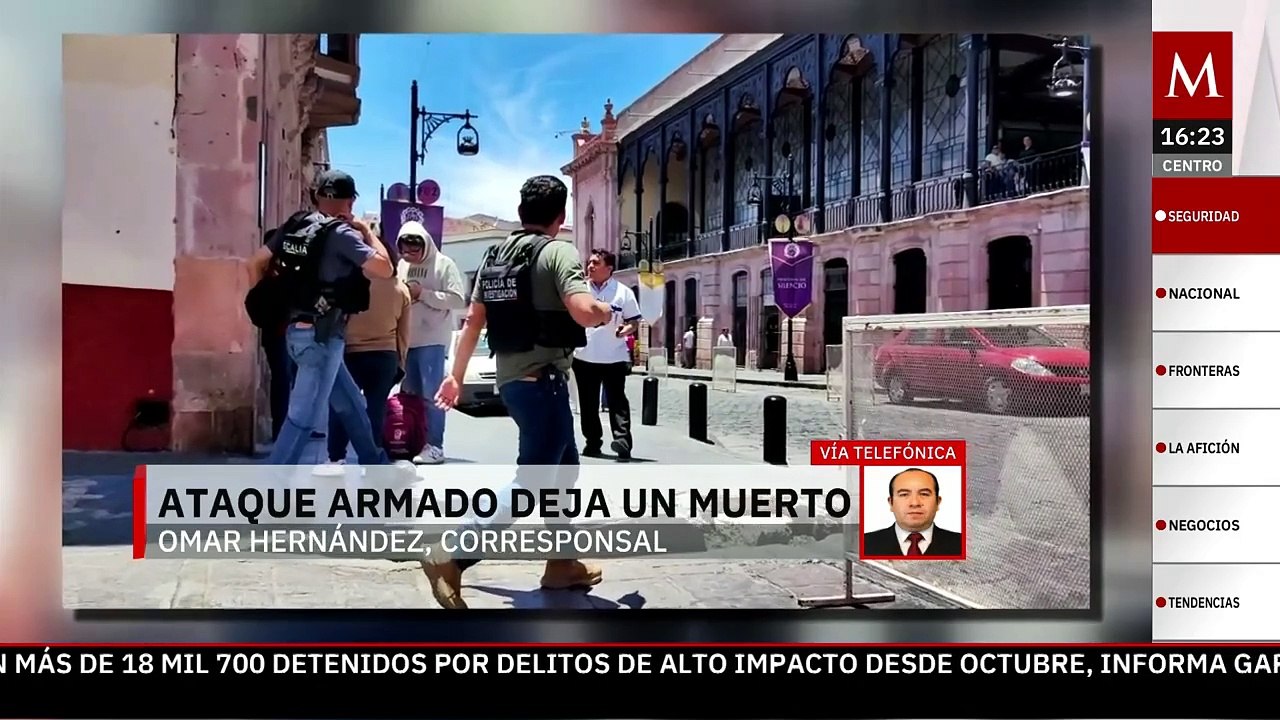 Ataque armado en el Centro Histórico de Zacatecas deja una persona muerta