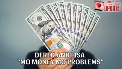 Second Date Update - Mo Money Mo Problems