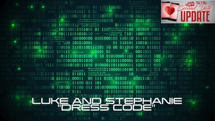 Second Date Update - Dress Code