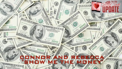 Second Date Update - Show Me The Money