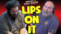 Peep Show: Lips On It