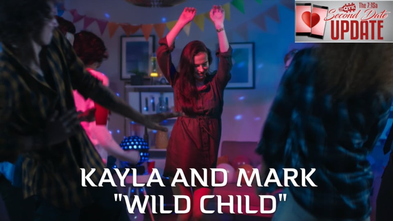 Second Date Update - Wild Child