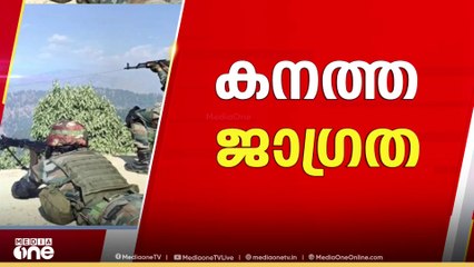 ഭീകരരെ തിരിച്ചറിഞ്ഞില്ല; പിന്നിൽ ആരായാലും കനത്ത തിരിച്ചടി ഉണ്ടാകുമെന്ന് പ്രധാനമന്ത്രി