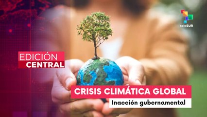 Edición Central 22-04-25:  El mundo conmemora el día internacional de la tierra