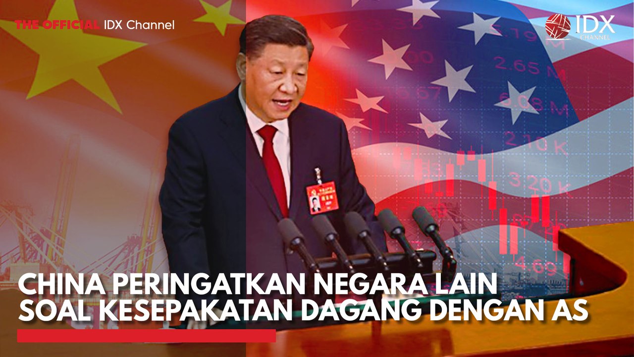 China Peringatkan Negara Lain Soal Kesepakatan Dagang dengan AS
