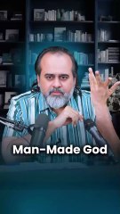 Man-Made God || Acharya Prashant