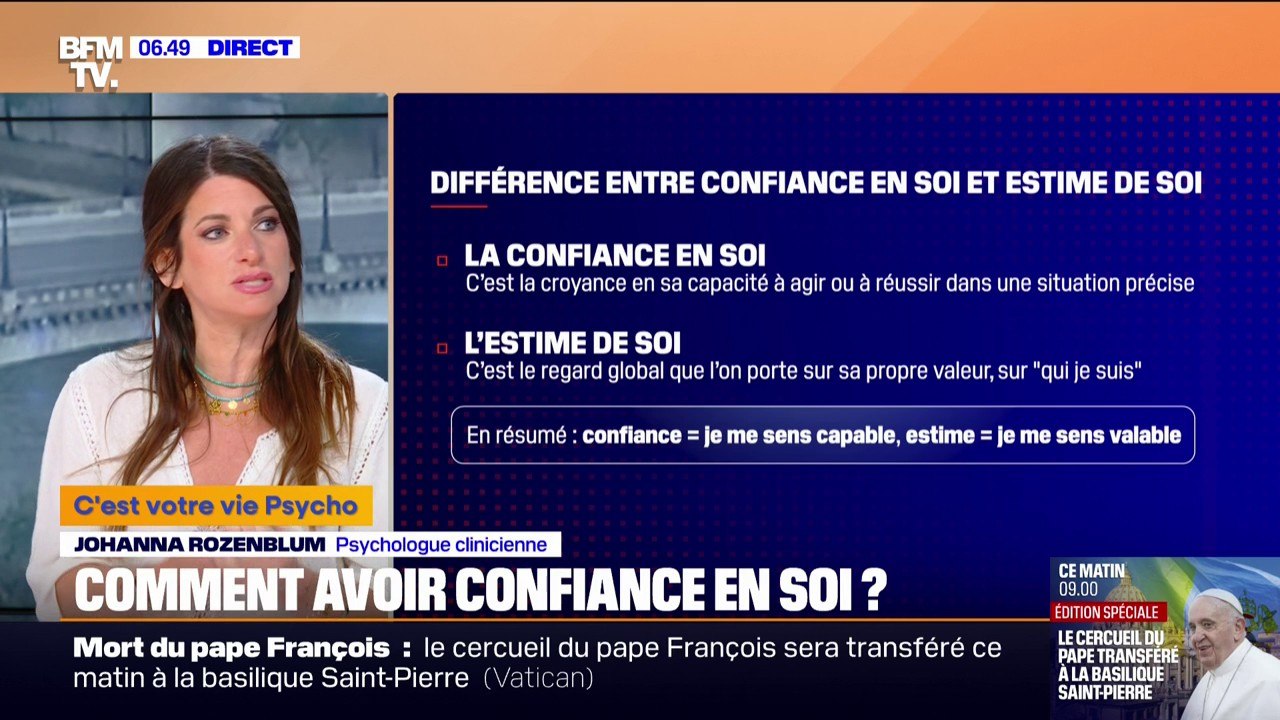 "La confiance en soi, ça grandit": comment avoir confiance en soi ?
