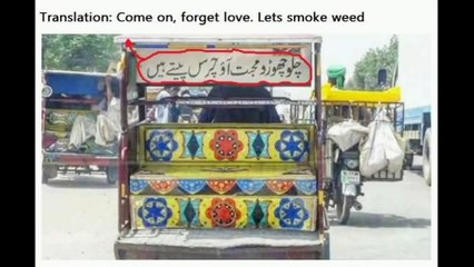 hilarious funny dailoges write on Pakistani vehicles _ funny quotes on trucks