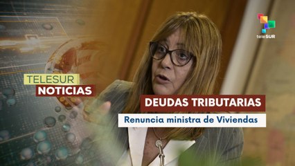 Ministra de Viviendas en Uruguay renuncia al conocerse que adeuda tributos domiciliarios