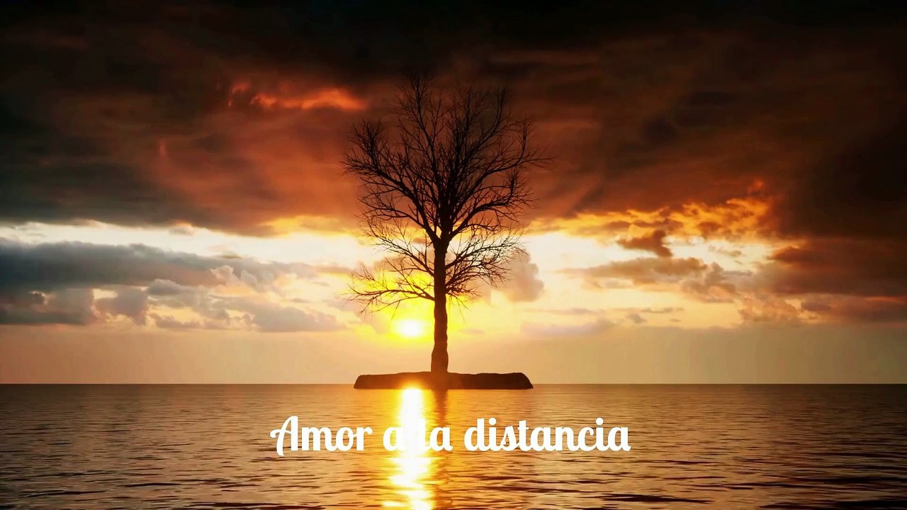 Amor inquebrantable a la Distancia amor sincero