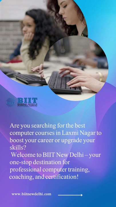 Computer Courses in Laxmi Nagar