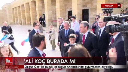 Özgür Özel ile küçük çocuğun Anıtkabir'de gülümseten diyaloğu