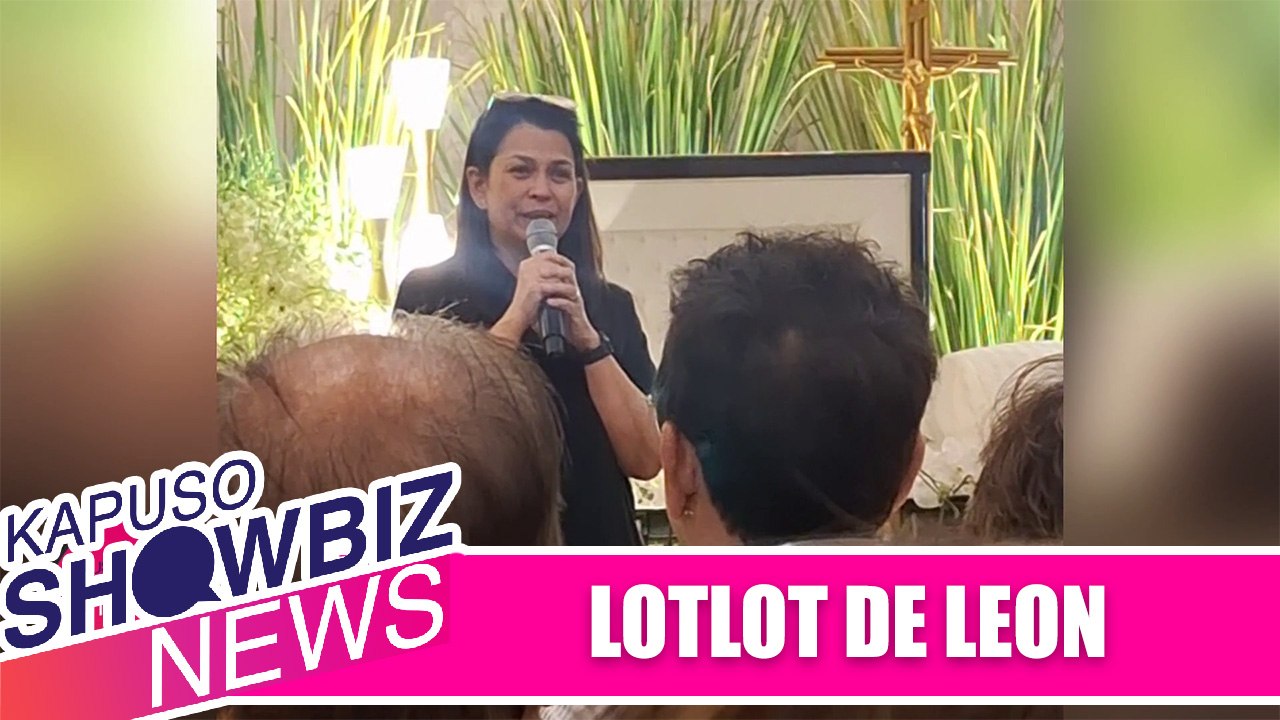 Kapuso Showbiz News: Lotlot de Leon: 'Please, huwag n'yo po kakalimutan ang isang Nora Aunor'