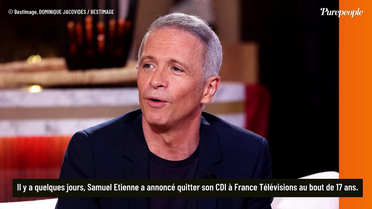 "Ça fait 18 mois que ça a été compliqué..." : Samuel Etienne en dit plus sur la fin de son contrat avec France Télévisions