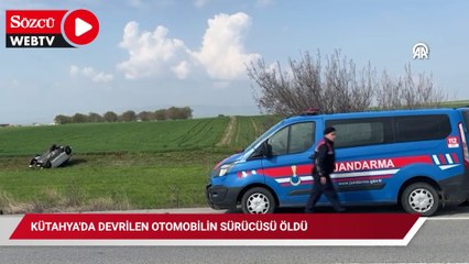 Kütahya'da devrilen otomobilin sürücüsü öldü